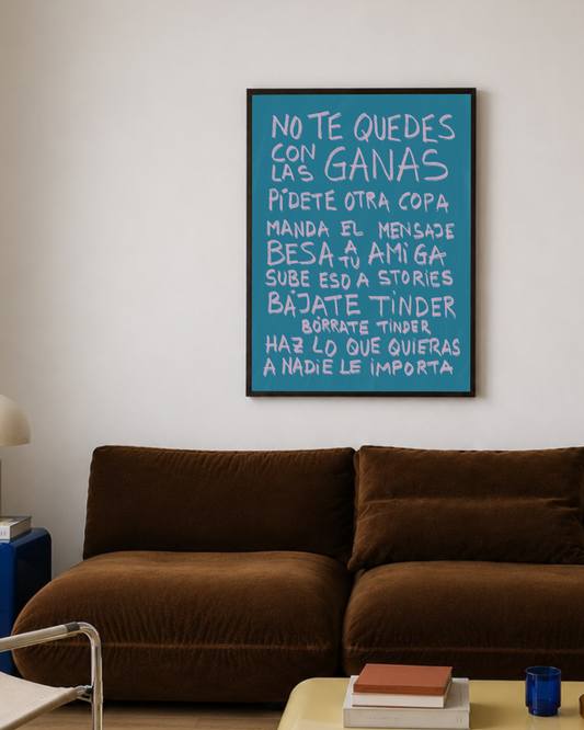 No te quedes con las ganas