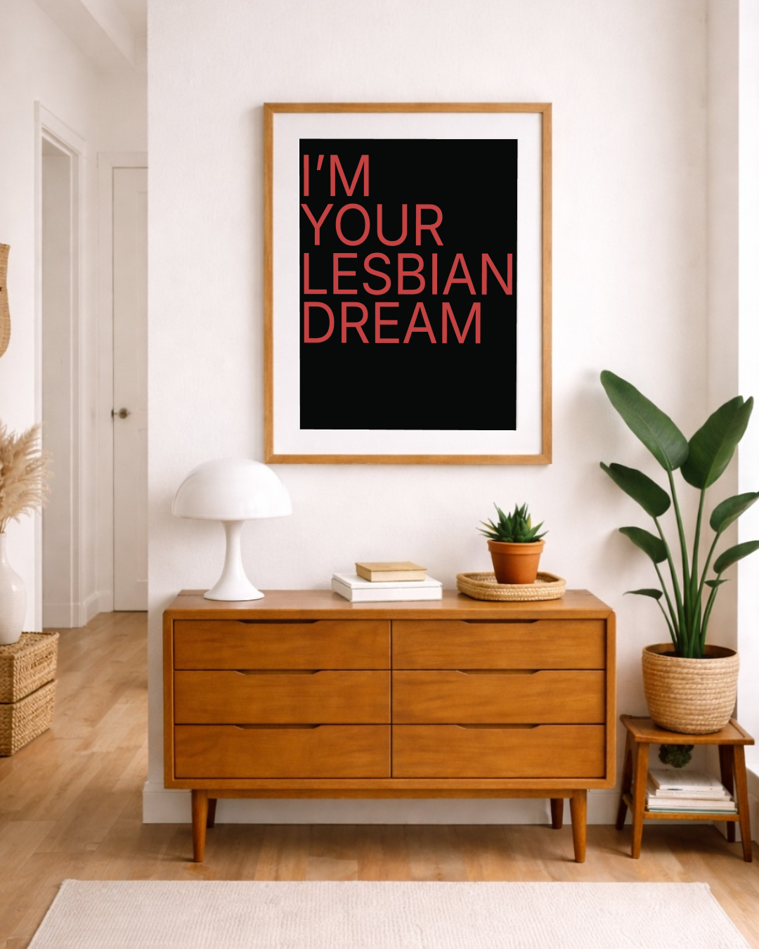 I'm your lesbian dream