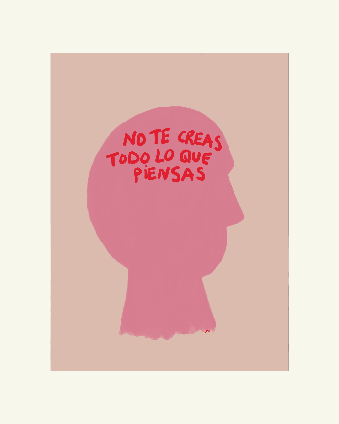 No te creas todo lo que piensas